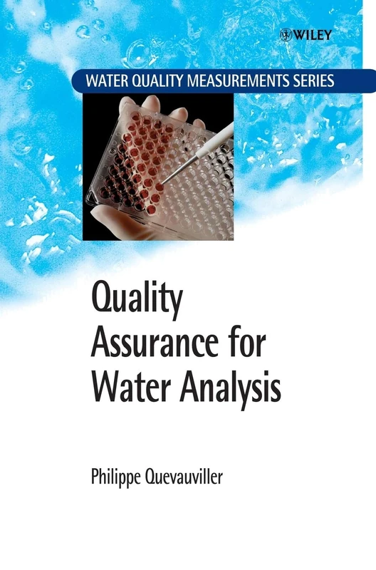 Quality Assurance for Water Analysis: 16 (Water Quality Measurements)
