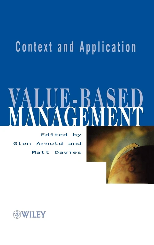 Value-based Management: Context and Application