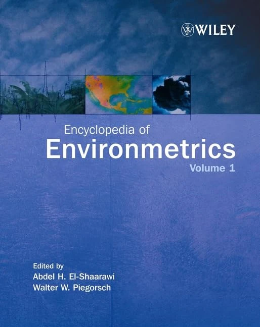 Encyclopedia of Environmetrics [4 Volume Set]