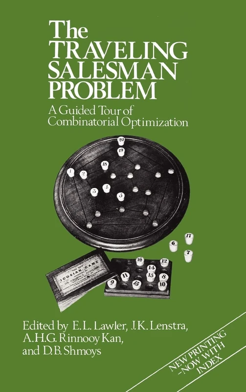 The Traveling Salesman Problem: A Guided Tour of Combinatorial Optimization: 12 (Wiley Series in Discrete Mathematics & Optimization)