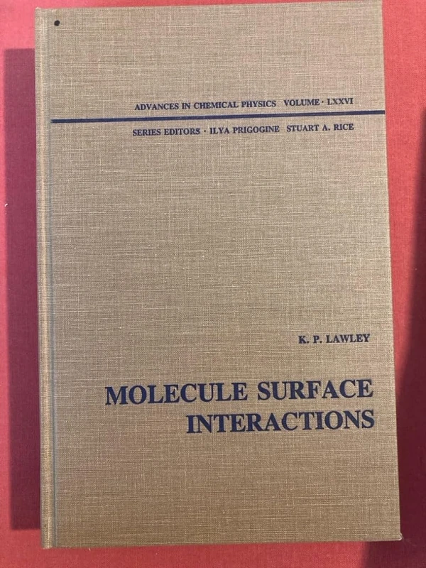 Molecule Surface Interactions: v.76 (Advances in Chemical Physics)