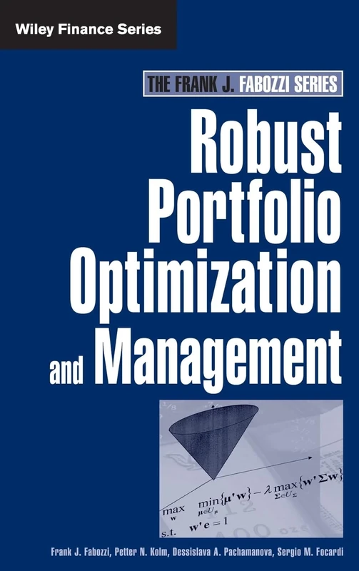 Robust Portfolio Optimization and Management (Frank J. Fabozzi)