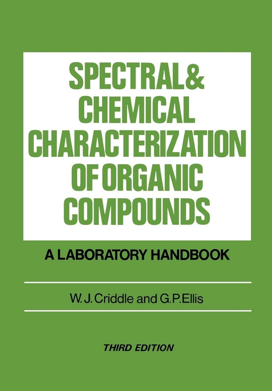 Spectral & Chemical Characterisation 3e: A Laboratory Handbook