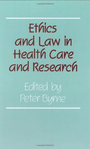 Ethics and Law in Health Care and Research: Volume 5 (Kings College Studies)