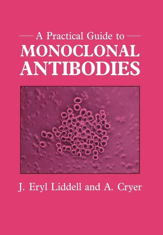 Practical Gde Monoclonal Antibodies
