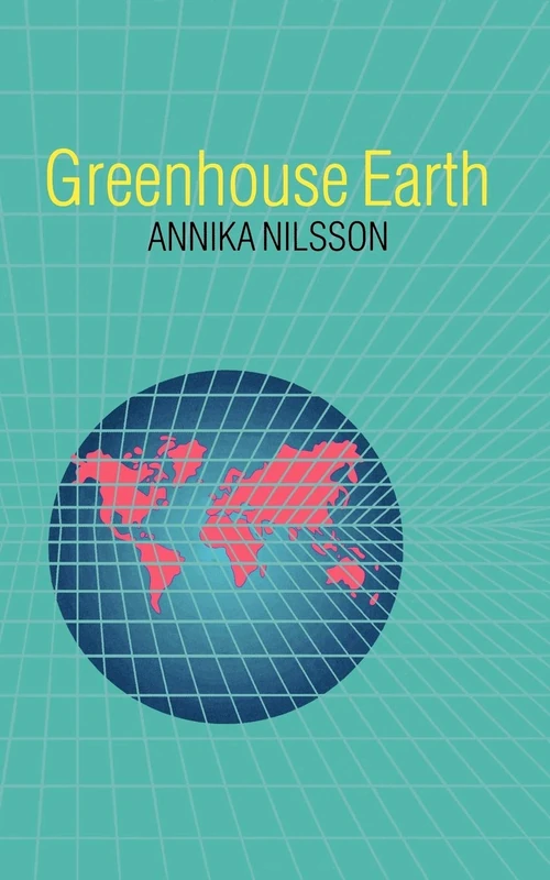 Greenhouse Earth (Scope Popular Versions)
