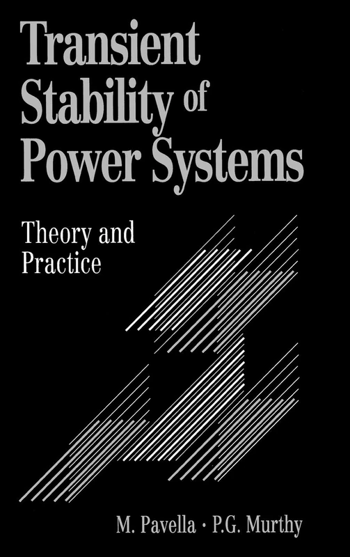 Transient Stability of Power Systems: Theory and Practice