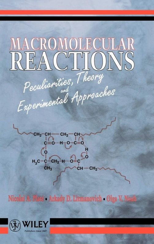 Macromolecular Reactions: Peculiarities, Theory and Experimental Approaches