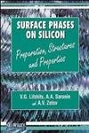 Surface Phases on Silicon: Preparation, Structures, and Properties
