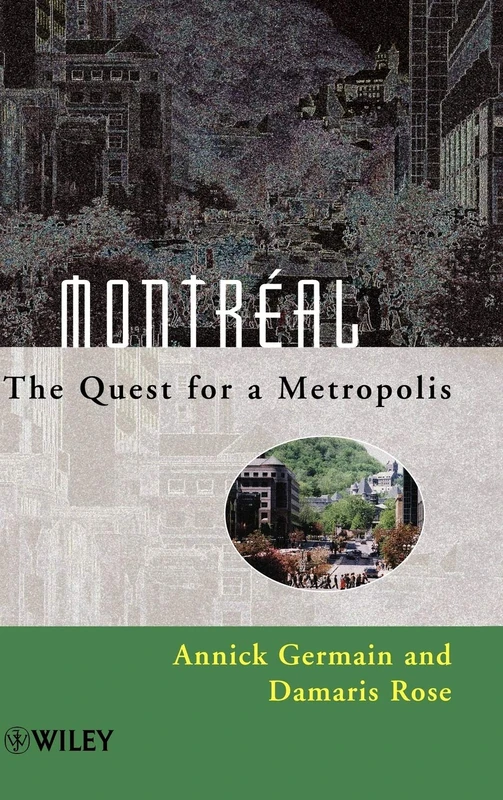 Montréal: The Quest for a Metropolis (World Cities Series) - Image 1