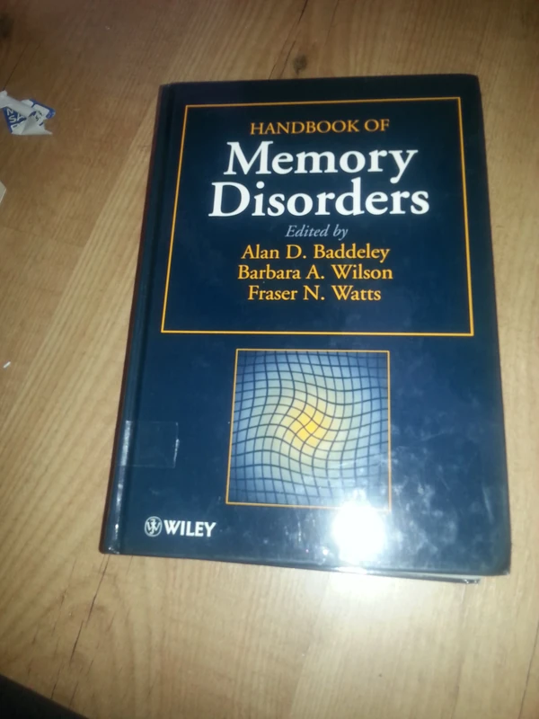 Wiley-Blackwell Handbook of Memory Disorders - Medical Text