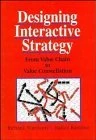 Designing Interactive Strategy: From Value Chain to Value Constellation
