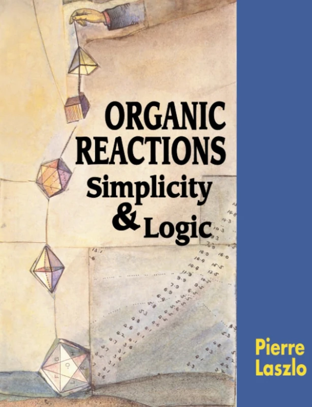 Organic Reactions: Simplicity and Logic