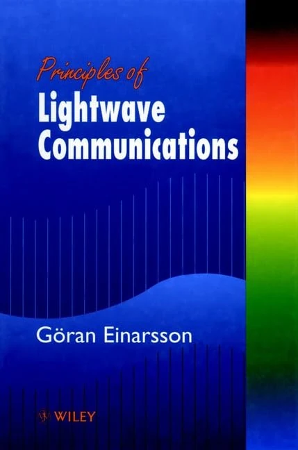 Principles of Lightwave Communications