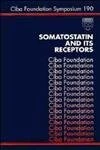 Somatostatin and Its Receptors: No. 190 (Novartis Foundation Symposia)