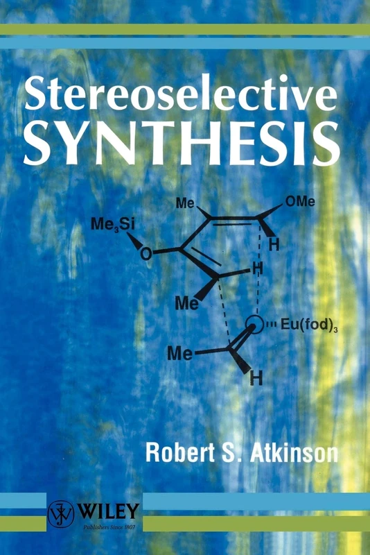 Wiley Stereoselective Synthesis - Organic Chemistry Textbook - Image 1