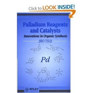 Wiley-Blackwell Palladium Reagents and Catalysts Textbook