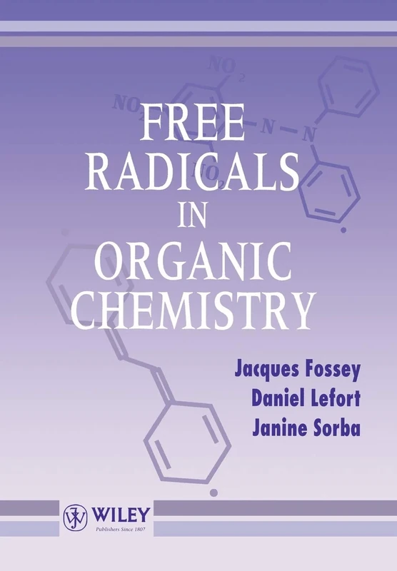Free Radicals in Organic Chemistry