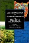 Wiley-Blackwell Geomorphology and Land Management Book