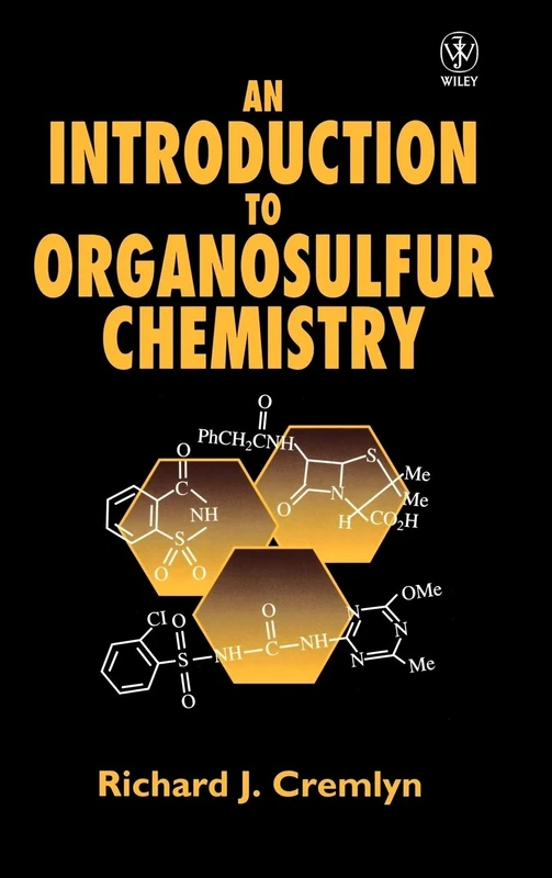 An Introduction to Organosulfur Chemistry