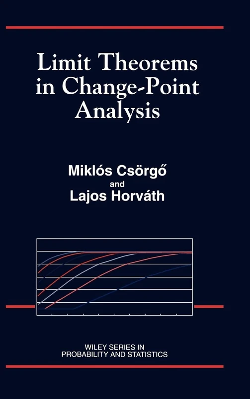 Limit Theorems in Change-Point Analysis (Wiley Series in Probability and Statistics)