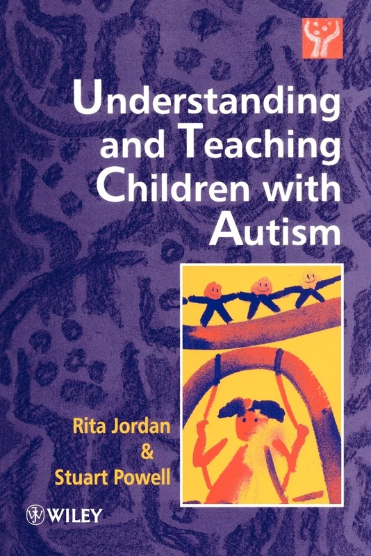 Understand & Teach Children with Autism