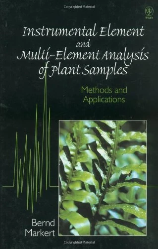 Instrumental Element and Multi-Element Analysis of Plant Samples: Methods and Applications
