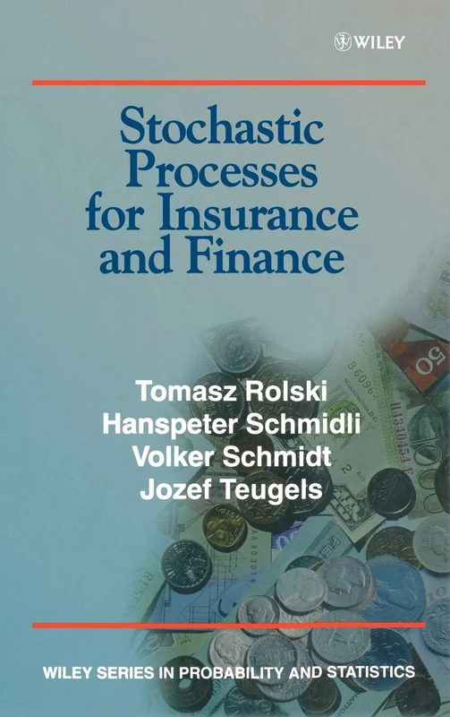 Stochastic Processes for Insurance and Finance: 974 (Wiley Series in Probability and Statistics)
