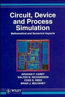 Circuit, Device and Process Simulation: Mathematical and Numerical Aspects
