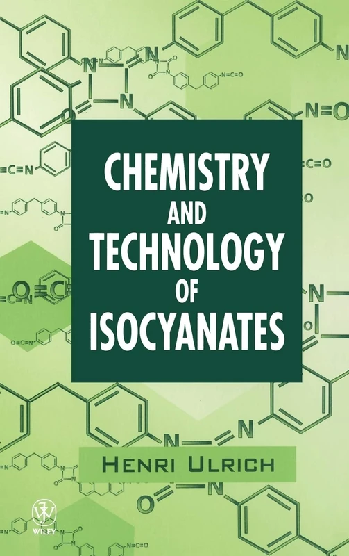 Chemistry and Technology of Isocyanates - Image 1