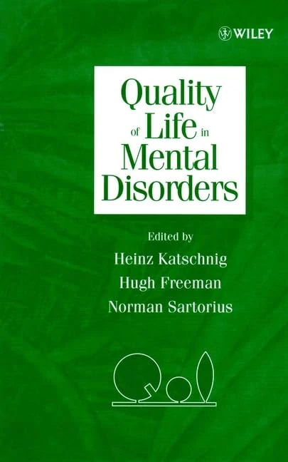 Wiley-Blackwell - Quality of Life in Mental Disorders Book