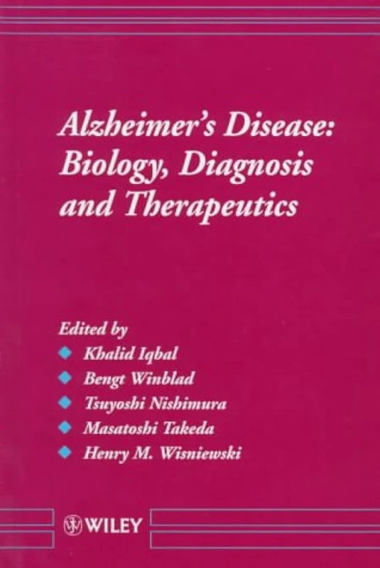 Alzheimer′s Disease: Biology, Diagnosis and Therapeutics
