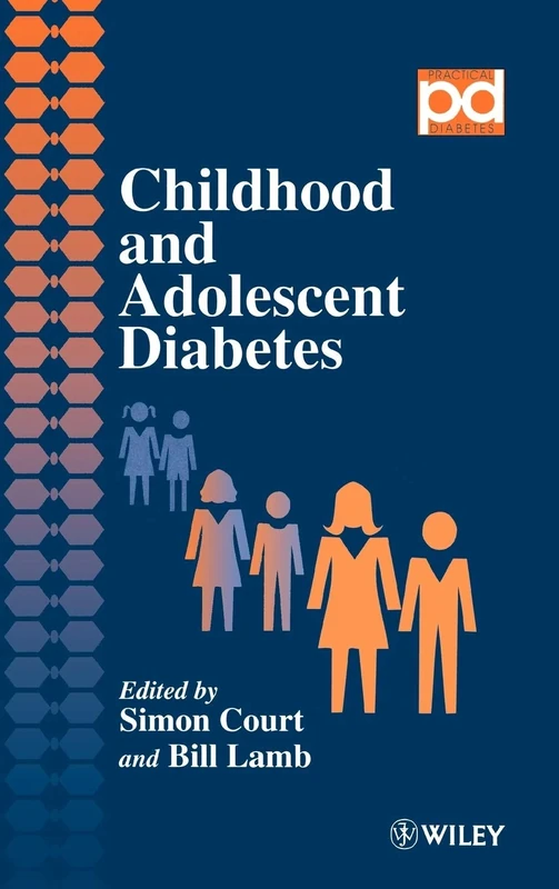 Childhood and Adolescent Diabetes: 1 (Practical Diabetes)