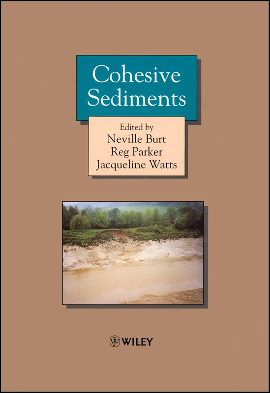 Cohesive Sediments: 4th Nearshore and Estuarine Cohesive Sediment Transport Conference, Intercoh '94, 11-15 July 1994, Wallingford, England, Uk