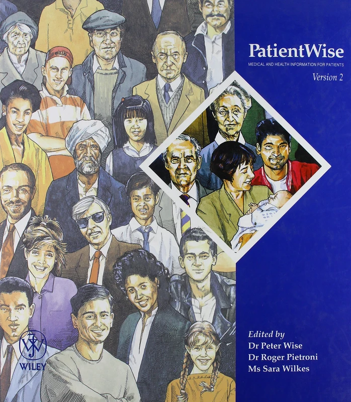 PatientWise: Version2 (PatientWise: Medical and Health Information for Patients)