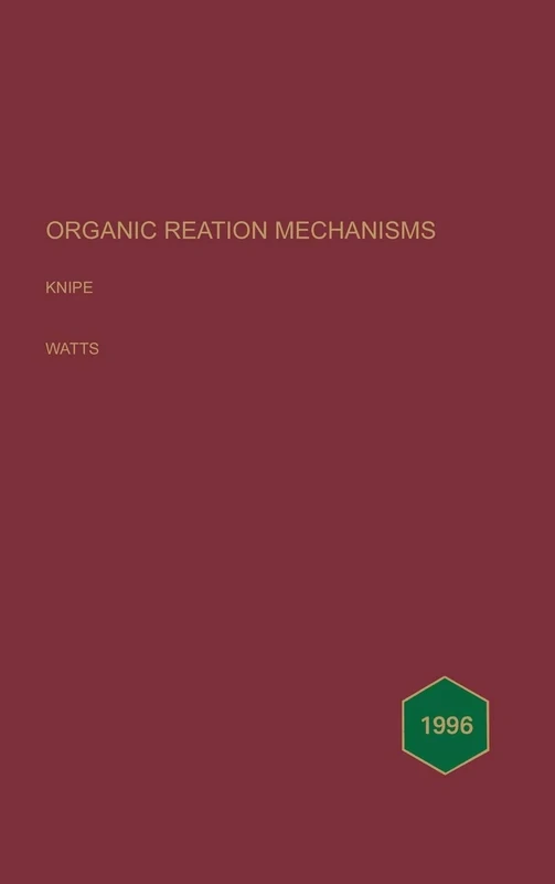 Organic Reaction Mechanisms 1996: An annual survey covering the literature dated December 1995 to November 1996