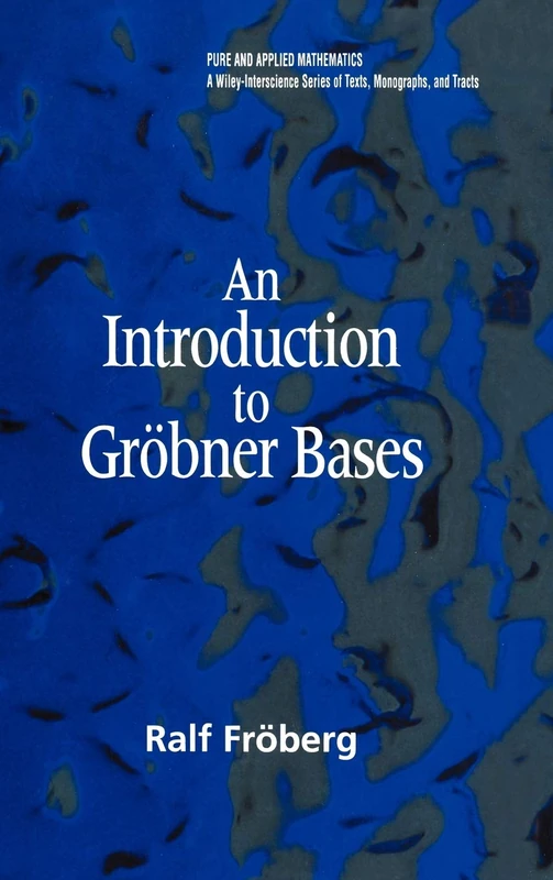Wiley - An Introduction to Grobner Bases Mathematics Book