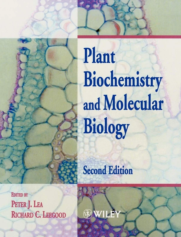 Plant Biochemistry and Molecular Biol 2e