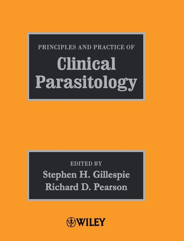Principles and Practice of Clinical Parasitology