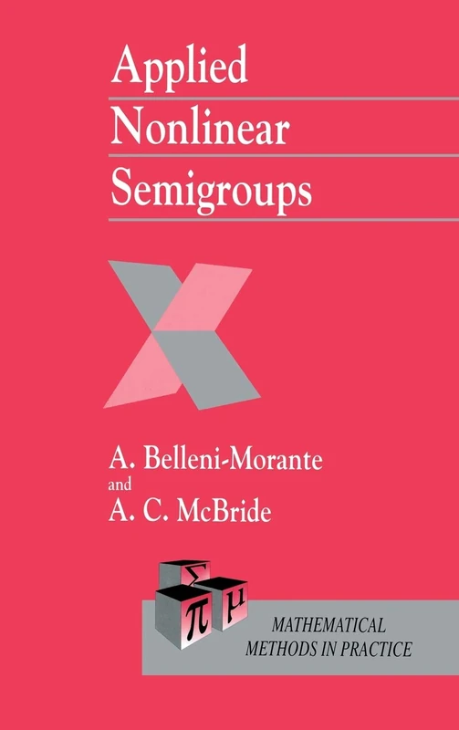 Wiley Applied Nonlinear Semigroups: An Introduction - Math Book