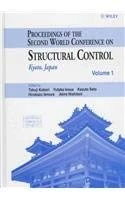 Proceedings of the Second World Conference on Structural Control: 3 Volume Set