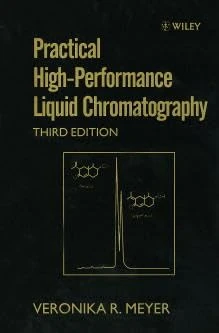 Practical High–Performance Liquid Chromatography