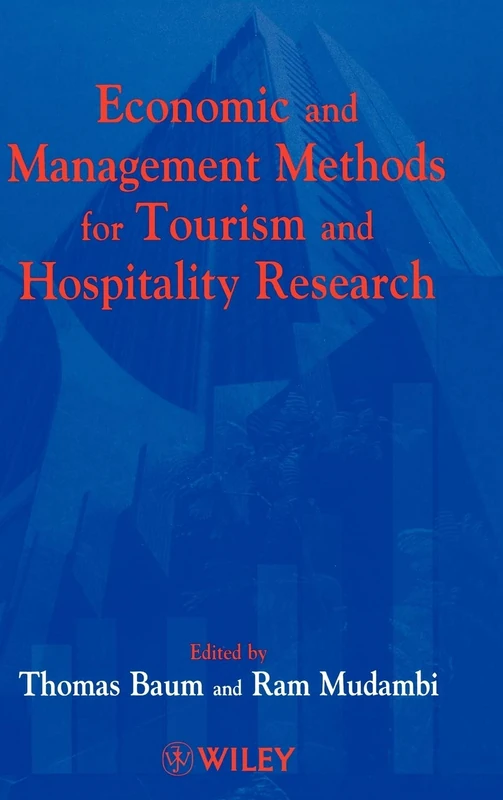 Economic and Management Methods for Tourism and Hospitality Research