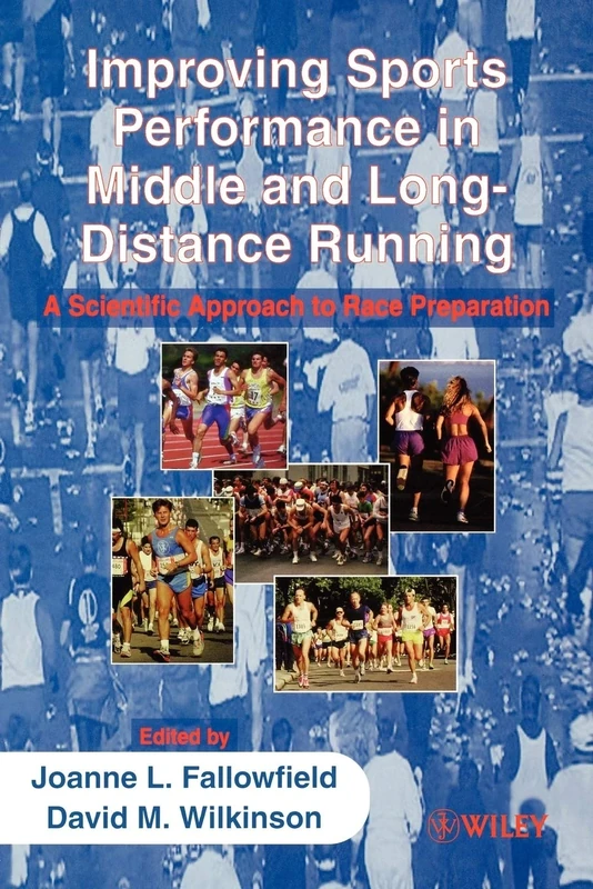 Improving Sports Performance in Middle and Long-Distance Running: A Scientific Approach to Race Preparation