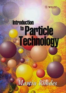 Wiley-Blackwell Introduction to Particle Technology - Martin Rhodes