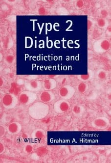 Wiley-Blackwell Type 2 Diabetes: Prediction and Prevention