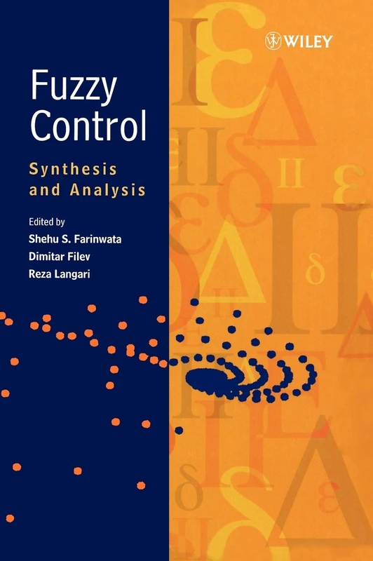 Wiley Fuzzy Control: Synthesis and Analysis - Academic Book