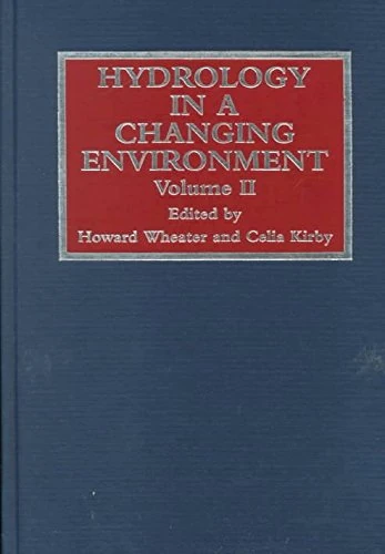 Hydrology in a Changing Environment, Volume II