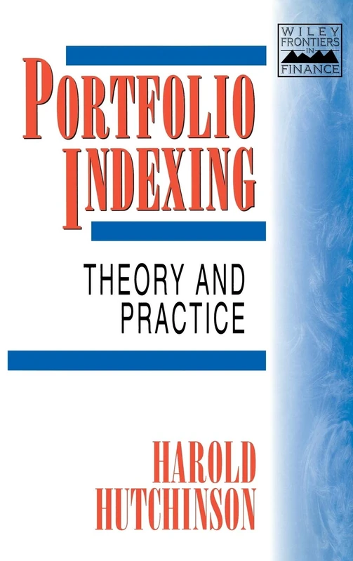 Portfolio Indexing Theory and Practice