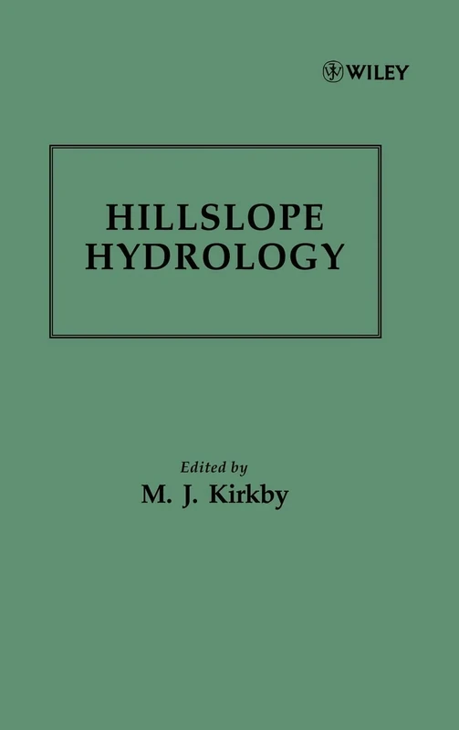 Hillslope Hydrology: 2 (Landscape Systems: A Series in Geomorphology)